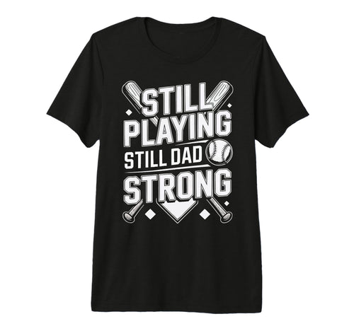 Baseball Dad Baseballer Daddy Baseball T-Shirt - Novelty Apparel Men Women - T-Shirt, Sweatshirt, Hoodie