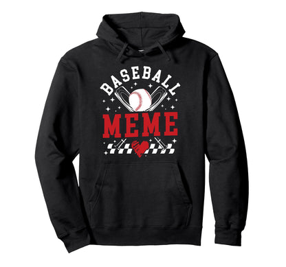 Baseball Meme Proud Meme Baseball Hoodie - Streetwear Style Men Women - T-Shirt, Sweatshirt, Hoodie