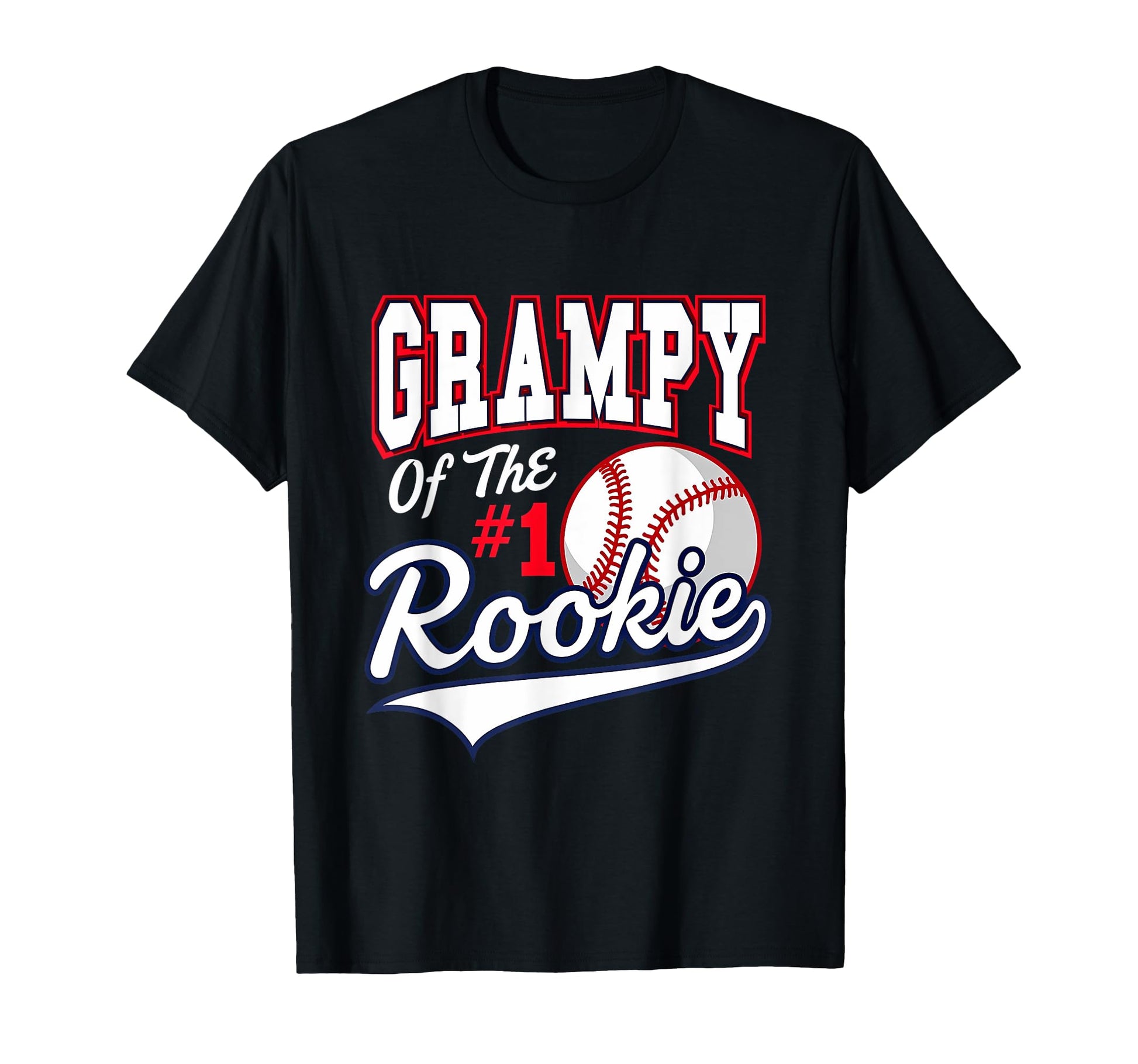 Grandpa Grampy Number 1 Rookie Baseball T-Shirt - Graphic Print Men Women - T-Shirt, Sweatshirt, Hoodie