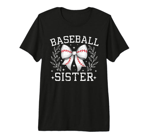 Coquette Bow Baseball Sister Game Day T-Shirt - Unique Graphic Men Women - T-Shirt, Sweatshirt, Hoodie