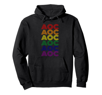 Alexandria Ocasio Cortez Aoc Rainbow Hoodie - Fun Novelty Design Unisex - T-Shirt, Sweatshirt, Hoodie