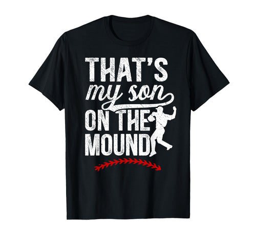 Thats My Son Baseball Pitcher Mom T-Shirt - Minimalist Print Unisex - T-Shirt, Sweatshirt, Hoodie