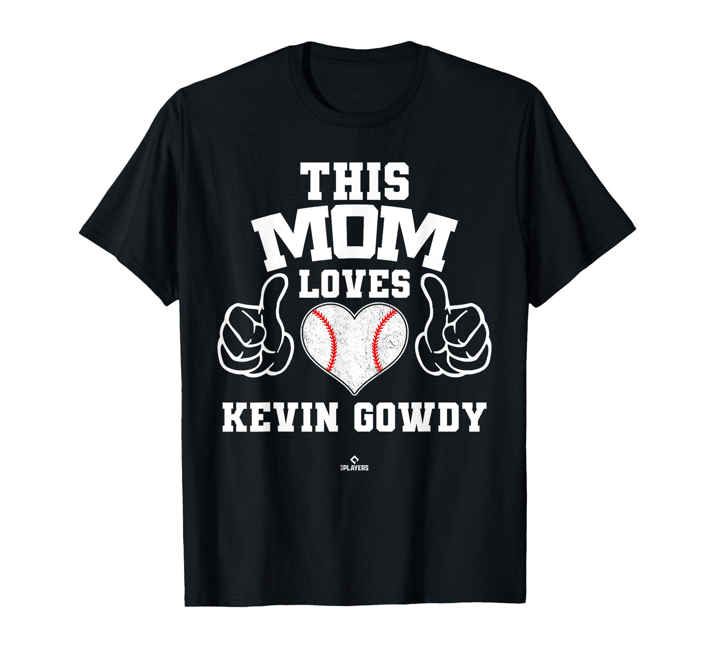 This Mom Loves Kevin Gowdy Prospect T-Shirt - Graphic Print Unisex - T-Shirt, Sweatshirt, Hoodie