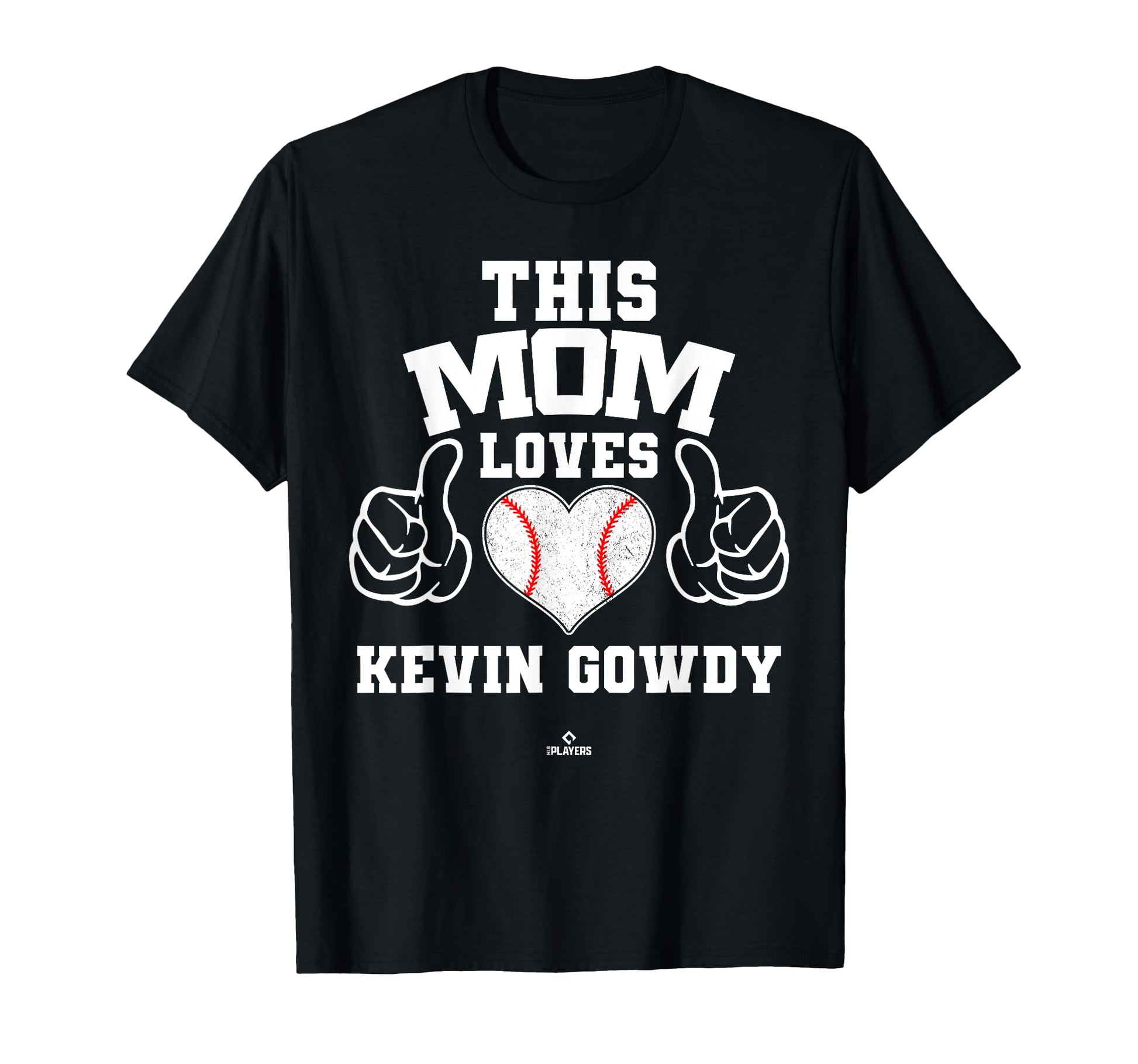 This Mom Loves Kevin Gowdy Prospect T-Shirt - Graphic Print Unisex - T-Shirt, Sweatshirt, Hoodie