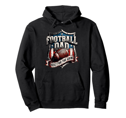 American Football Funny Proud Football Dad Hoodie - Trendy Graphic Unisex - T-Shirt, Sweatshirt, Hoodie