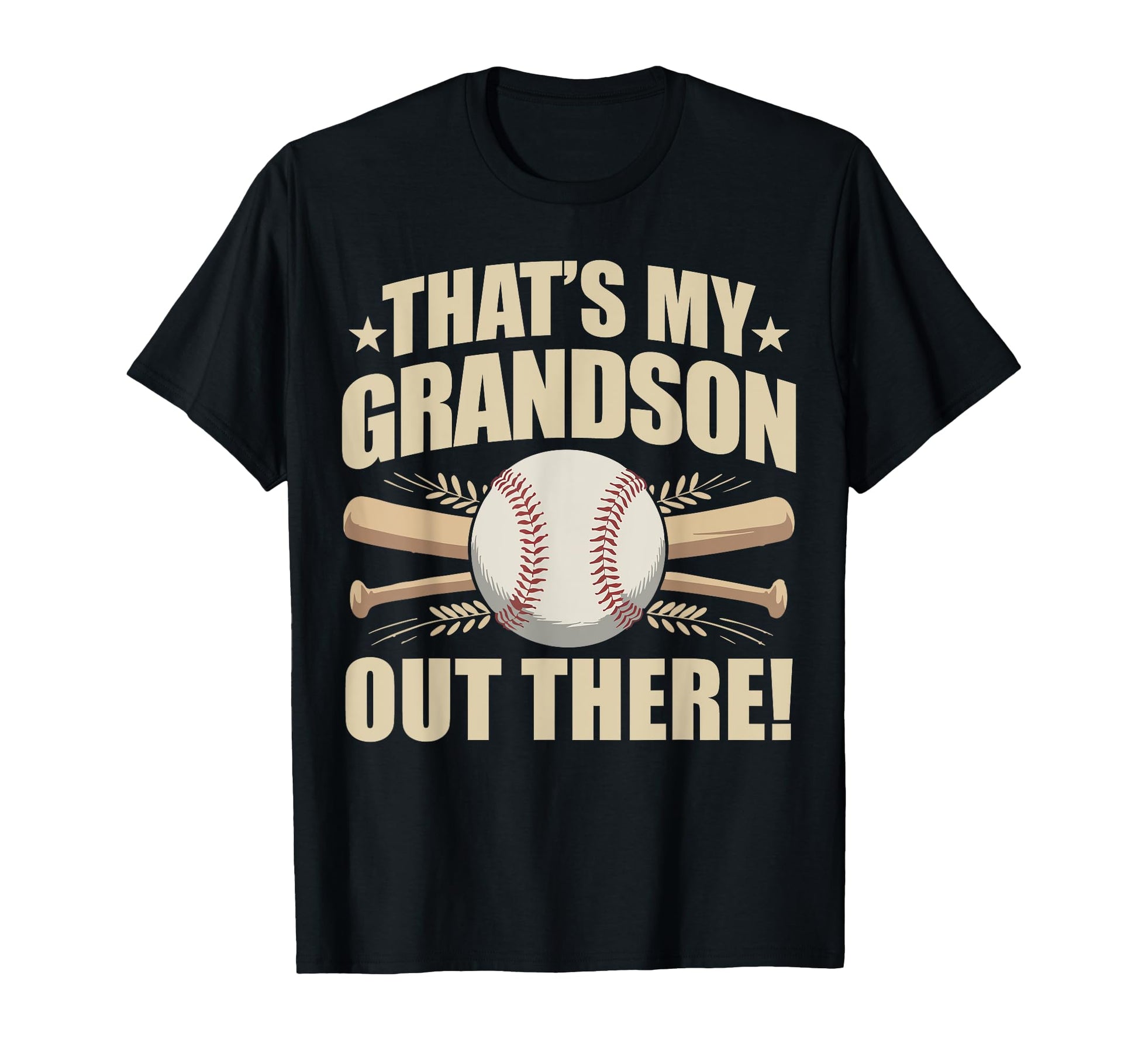 Thats My Grandson Out There Funny Baseball T-Shirt - Trendy Graphic Unisex - T-Shirt, Sweatshirt, Hoodie