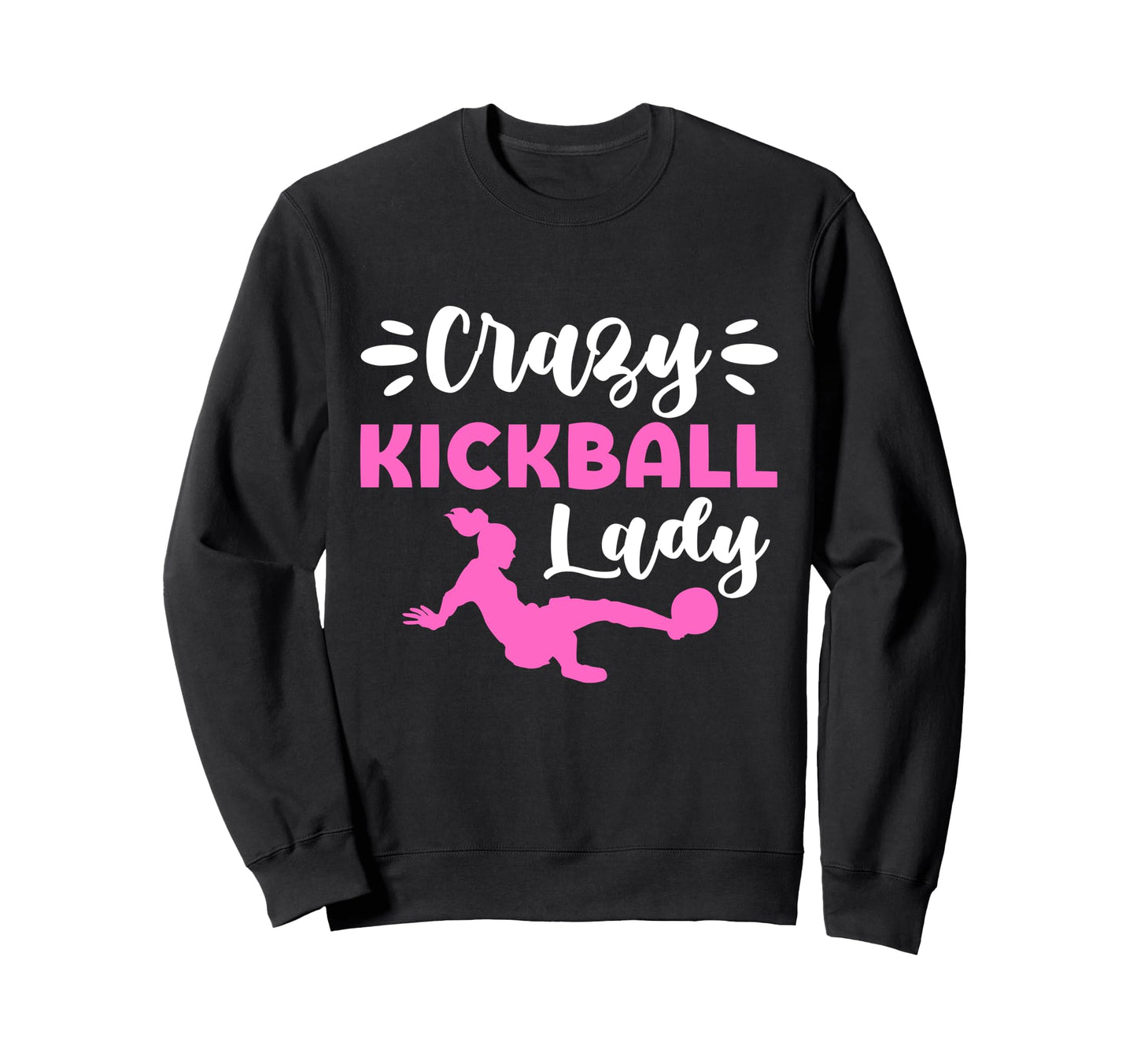 Crazy Kickball Lady Soccer Mom Sweatshirt - Minimalist Print Men Women - T-Shirt, Sweatshirt, Hoodie