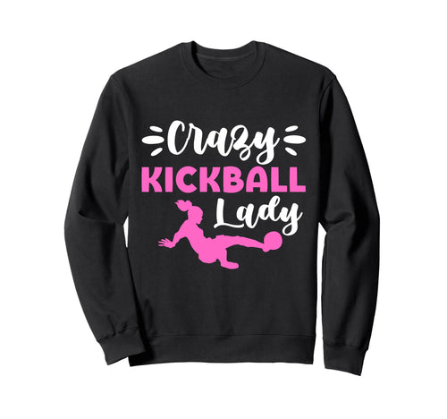 Crazy Kickball Lady Soccer Mom Sweatshirt - Minimalist Print Men Women - T-Shirt, Sweatshirt, Hoodie
