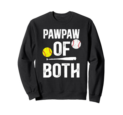 Pawpaw Both Softball Baseball Sweatshirt - Novelty Apparel for Adults - T-Shirt, Sweatshirt, Hoodie