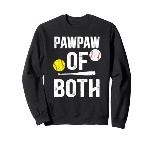 Pawpaw Both Softball Baseball Sweatshirt - Novelty Apparel for Adults - T-Shirt, Sweatshirt, Hoodie