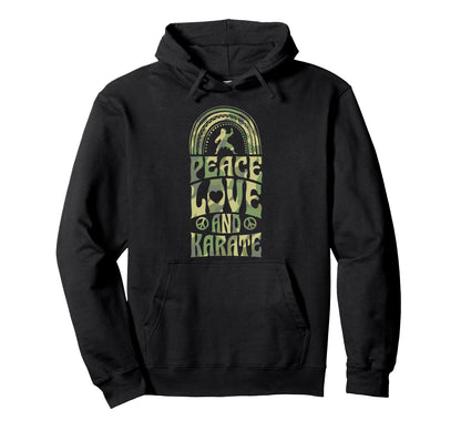 Peace Love And Karate Bohemian Rainbow Hoodie - Streetwear Style Men Women - T-Shirt, Sweatshirt, Hoodie