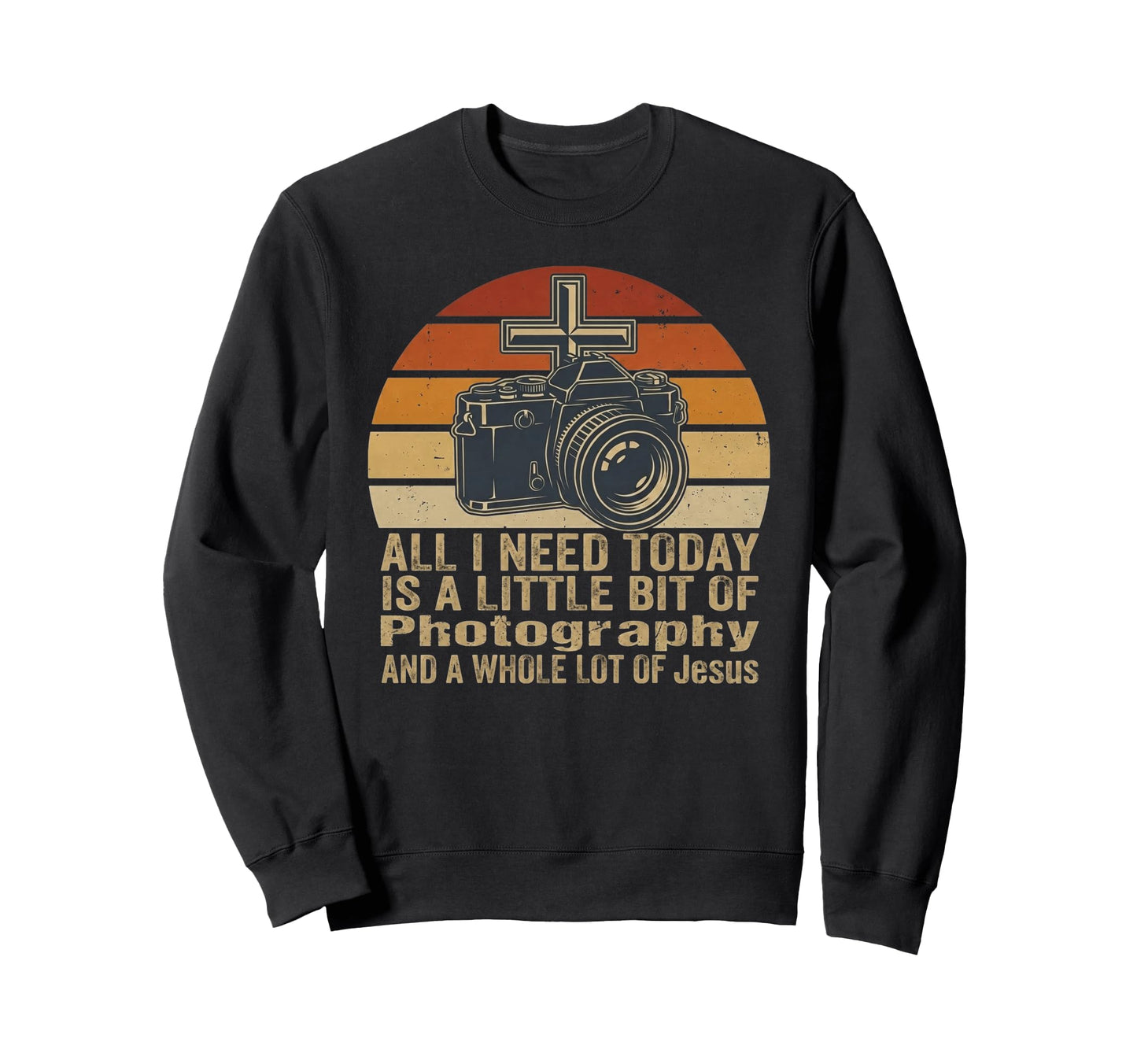 Photography And Jesus Camera Sweatshirt - Fun Novelty Design Men Women - T-Shirt, Sweatshirt, Hoodie