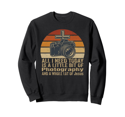 Photography And Jesus Camera Sweatshirt - Fun Novelty Design Men Women - T-Shirt, Sweatshirt, Hoodie