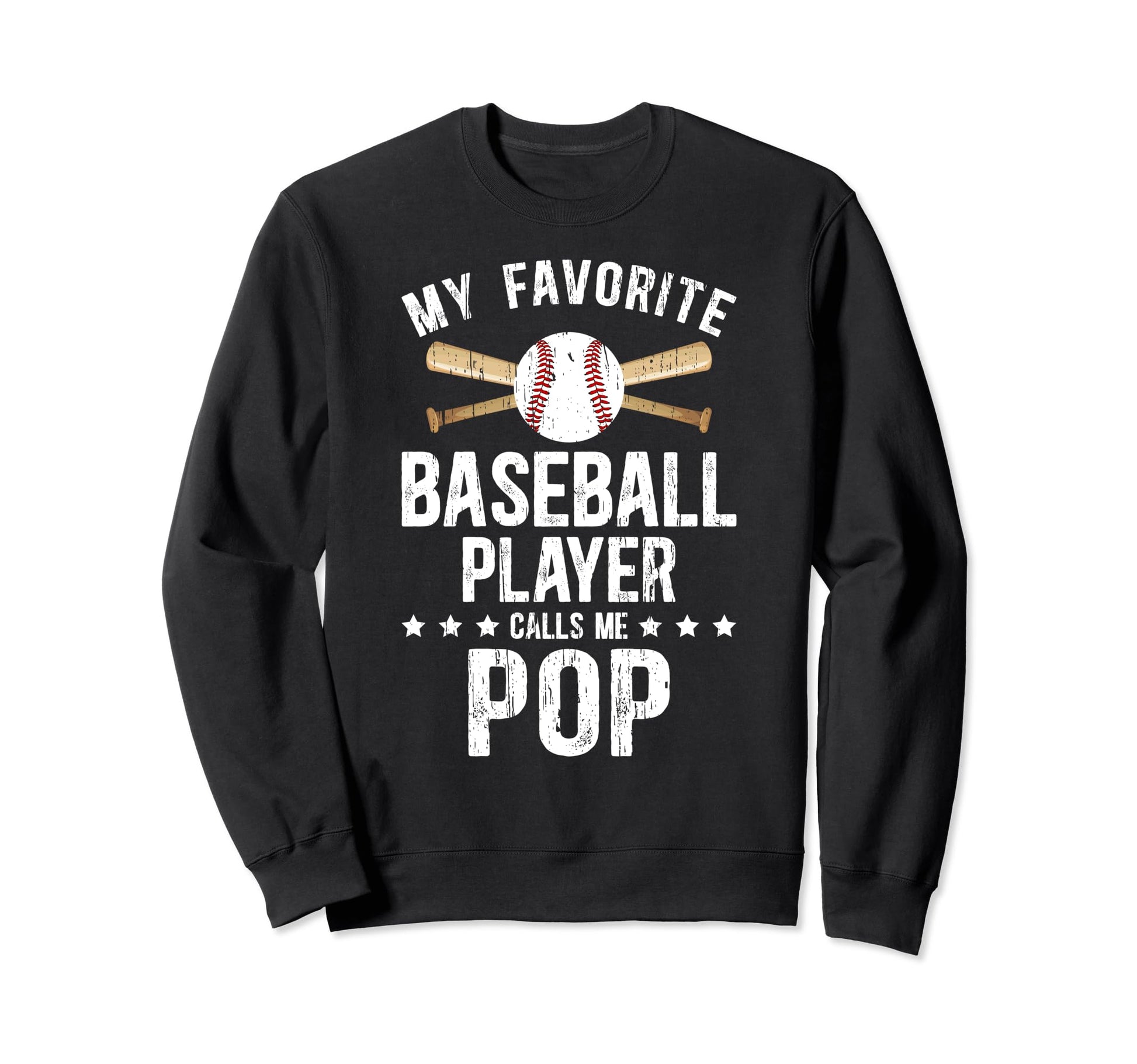 My Favorite Baseball Player Pop Sweatshirt - Casual Everyday Wear Unisex - T-Shirt, Sweatshirt, Hoodie