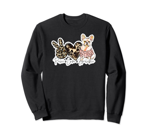 Peace Love Frenchie Dog Cowhide Sweatshirt - Custom Art Print for Adults - T-Shirt, Sweatshirt, Hoodie