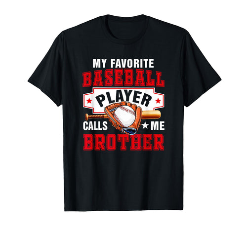 Favorite Baseball Player Calls Me T-Shirt - Fun Novelty Design Unisex - T-Shirt, Sweatshirt, Hoodie