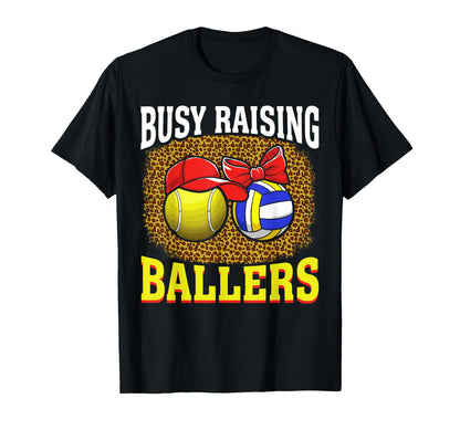 Busy Raising Ballers Tennis Volleyball T-Shirt - Minimalist Print Unisex - T-Shirt, Sweatshirt, Hoodie