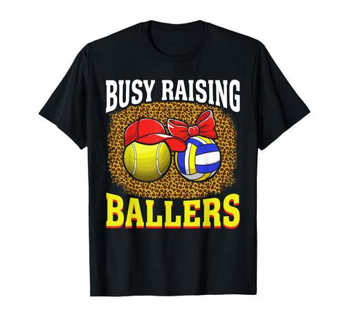 Busy Raising Ballers Tennis Volleyball T-Shirt - Minimalist Print Unisex - T-Shirt, Sweatshirt, Hoodie