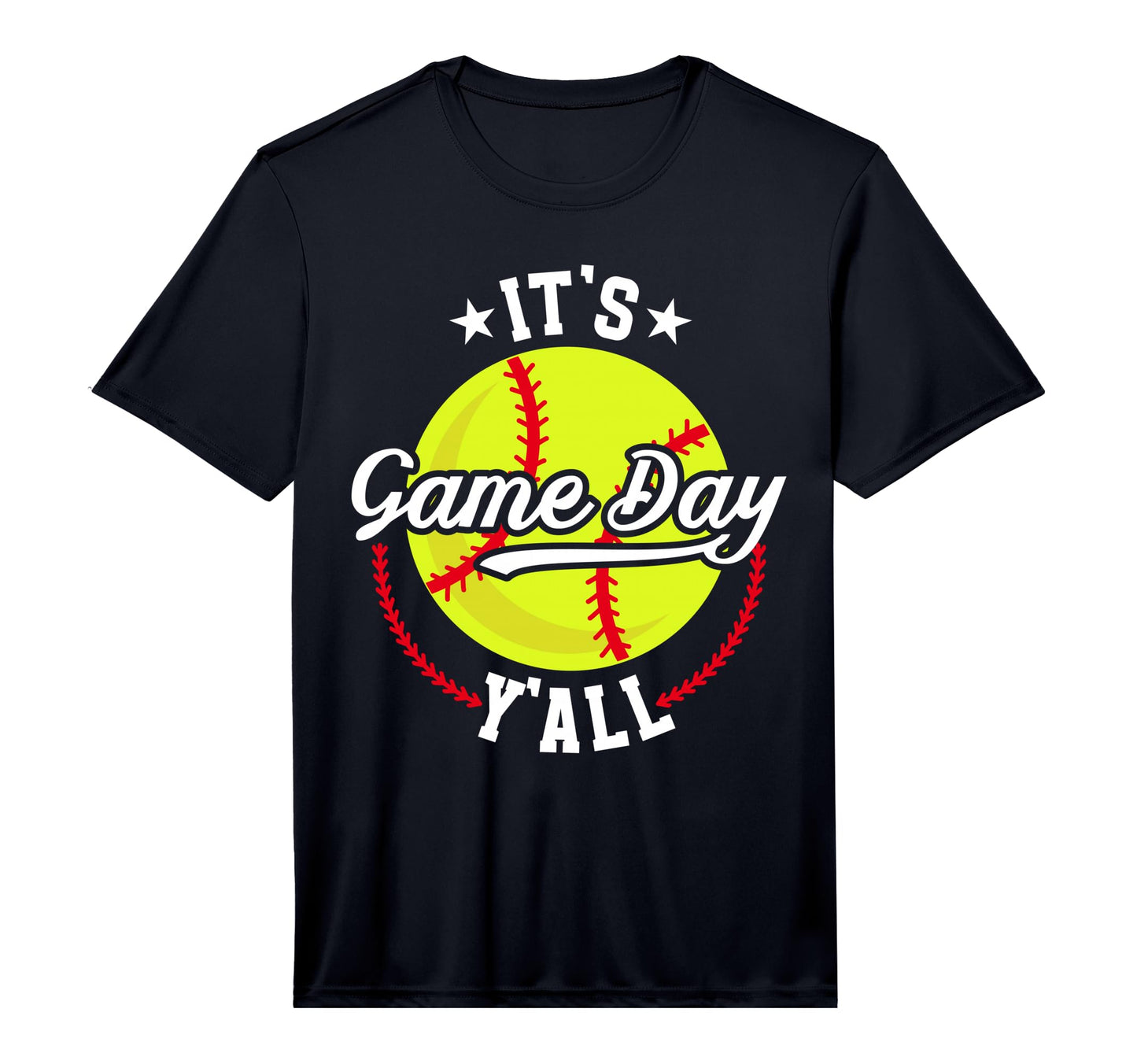 Its Game Day Yall Softball Game T-Shirt - Casual Everyday Wear for Adults - T-Shirt, Sweatshirt, Hoodie