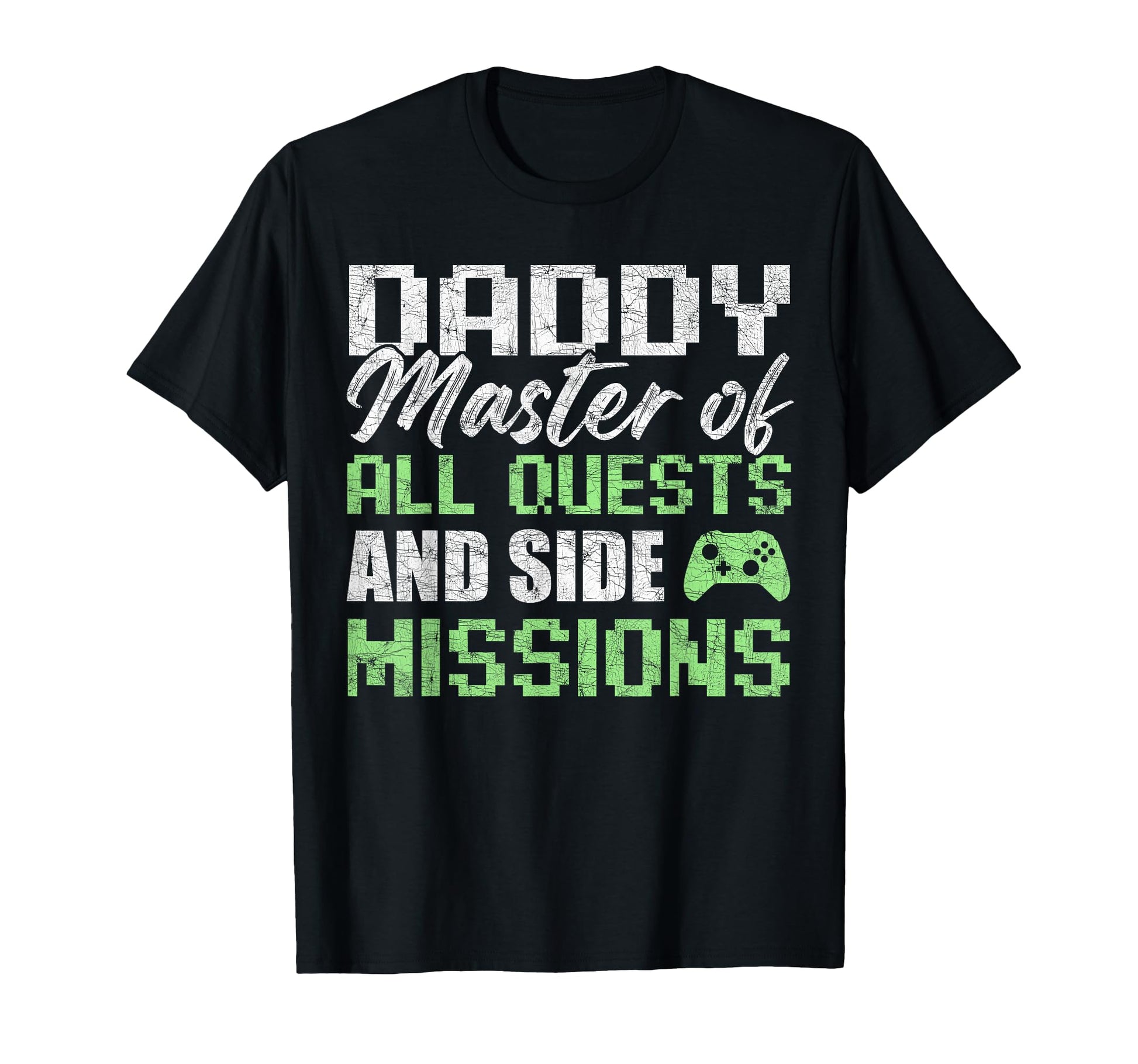 Gamer Dad Fathers Day Daddy Master All T-Shirt - Trendy Graphic Unisex - T-Shirt, Sweatshirt, Hoodie