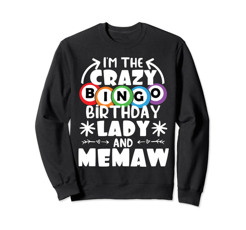 Dark Crazy Bingo Lady Sweatshirt - Casual Everyday Wear for Adults - T-Shirt, Sweatshirt, Hoodie