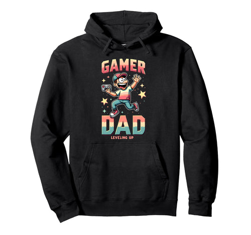Fathers Day Gift Gamer Dad Leveling Up Hoodie - Custom Art Print Men Women - T-Shirt, Sweatshirt, Hoodie