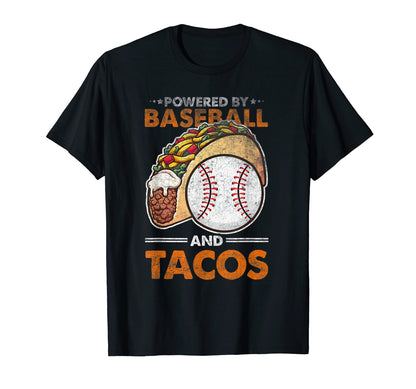 Powered Baseball And Tacos Food Lover T-Shirt - Trendy Graphic Men Women - T-Shirt, Sweatshirt, Hoodie