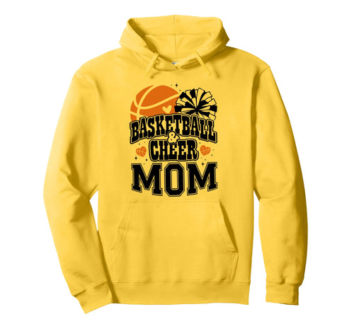 Basketball And Cheer Mom Proud Hoodie - Novelty Apparel Men Women - T-Shirt, Sweatshirt, Hoodie