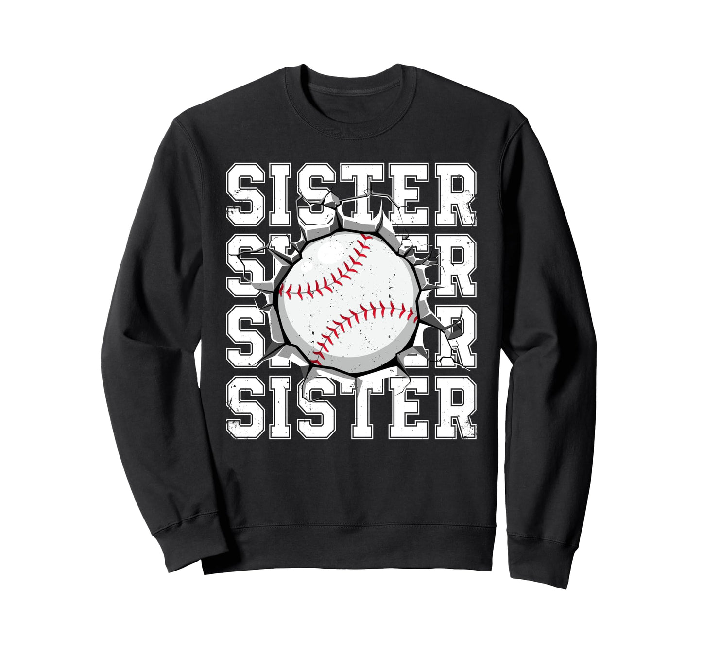 Baseball Sister Cracked Wall Sweatshirt - Custom Art Print for Adults - T-Shirt, Sweatshirt, Hoodie