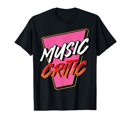 Music Critic Bold Colorful T-Shirt - Streetwear Style for Adults - T-Shirt, Sweatshirt, Hoodie