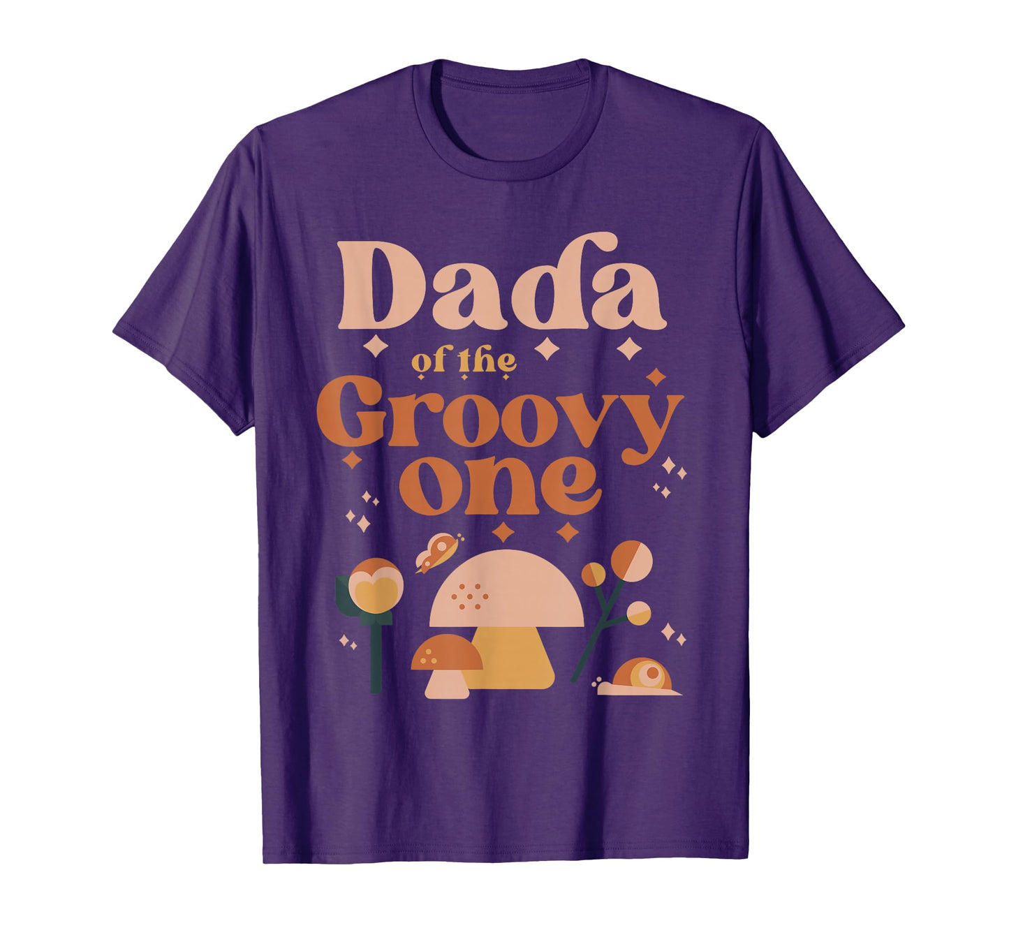 Dada Groovy One Boho 1St Birthday T-Shirt - Fun Novelty Design Unisex - T-Shirt, Sweatshirt, Hoodie
