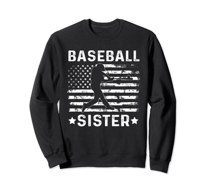 Baseball Sister Usa Flag 4Th July Sweatshirt - Novelty Apparel Unisex - T-Shirt, Sweatshirt, Hoodie