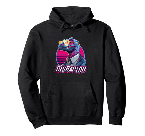 Disraptor Futuristic Dinosaur Tech Hoodie - Aesthetic Graphic Men Women - T-Shirt, Sweatshirt, Hoodie