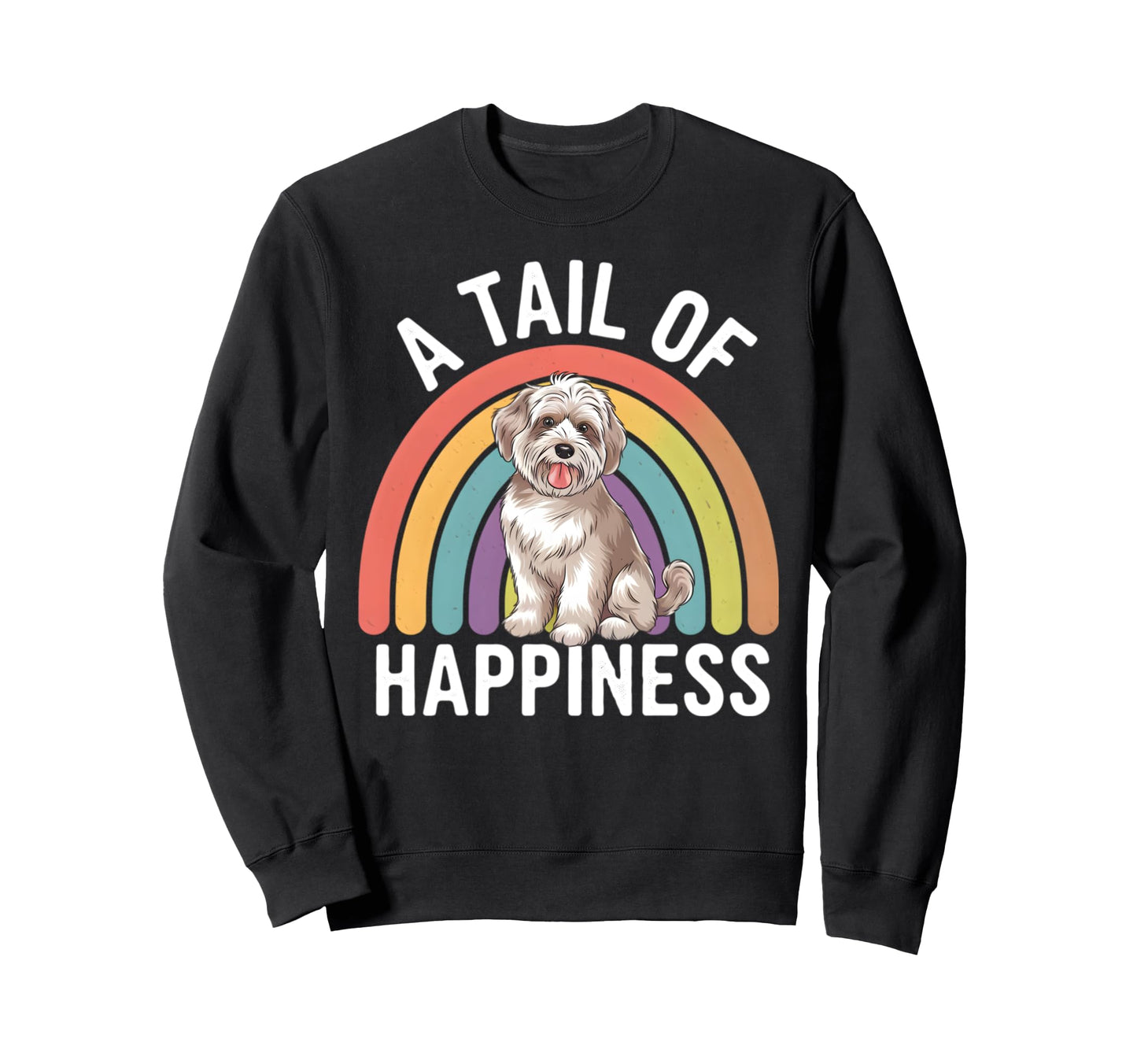Tail Happiness Maltipoo Dog Rainbow Sweatshirt - Custom Art Print Unisex - T-Shirt, Sweatshirt, Hoodie