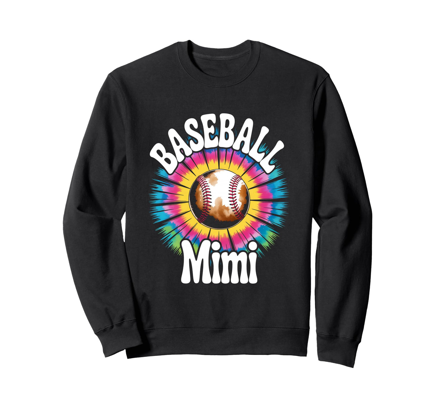 Baseball Mimi Tie Dye Colorful Sweatshirt - Minimalist Print Men Women - T-Shirt, Sweatshirt, Hoodie