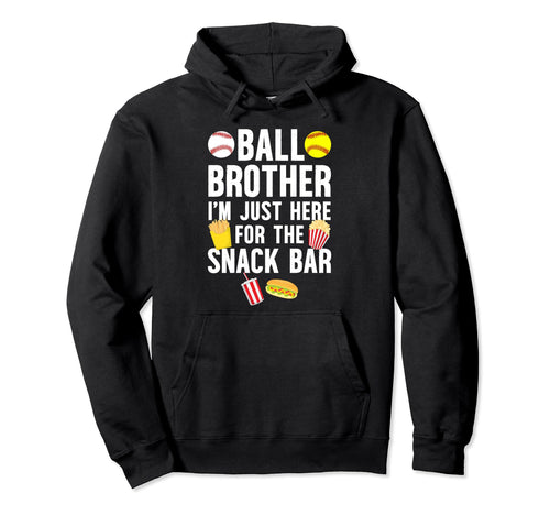 Ball Brother Snack Bar Baseball Softball Hoodie - Minimalist Print Unisex - T-Shirt, Sweatshirt, Hoodie