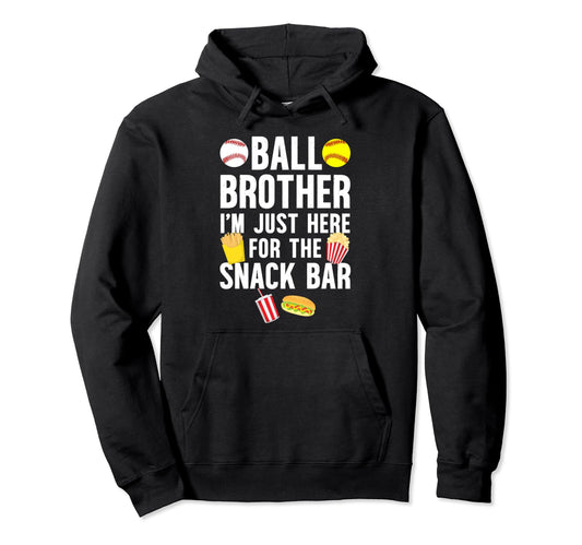Ball Brother Snack Bar Baseball Softball Hoodie - Minimalist Print Unisex - T-Shirt, Sweatshirt, Hoodie