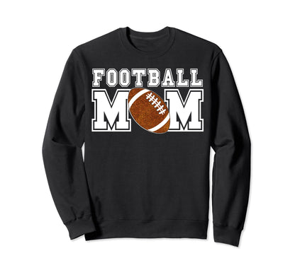 Football Mom Game Day Football Sports Sweatshirt - Custom Art Print Unisex - T-Shirt, Sweatshirt, Hoodie