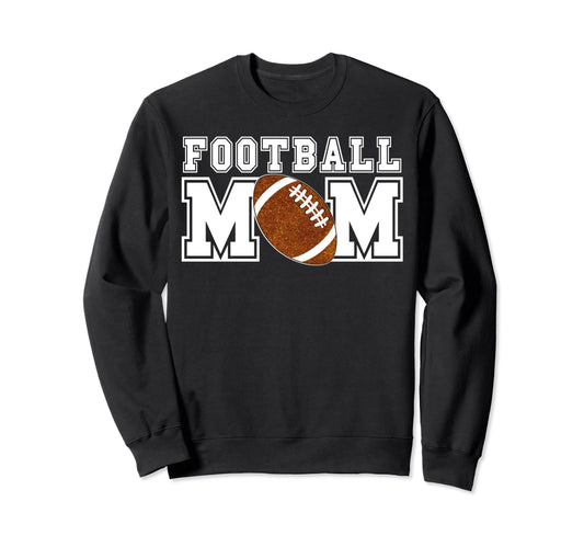 Football Mom Game Day Football Sports Sweatshirt - Custom Art Print Unisex - T-Shirt, Sweatshirt, Hoodie