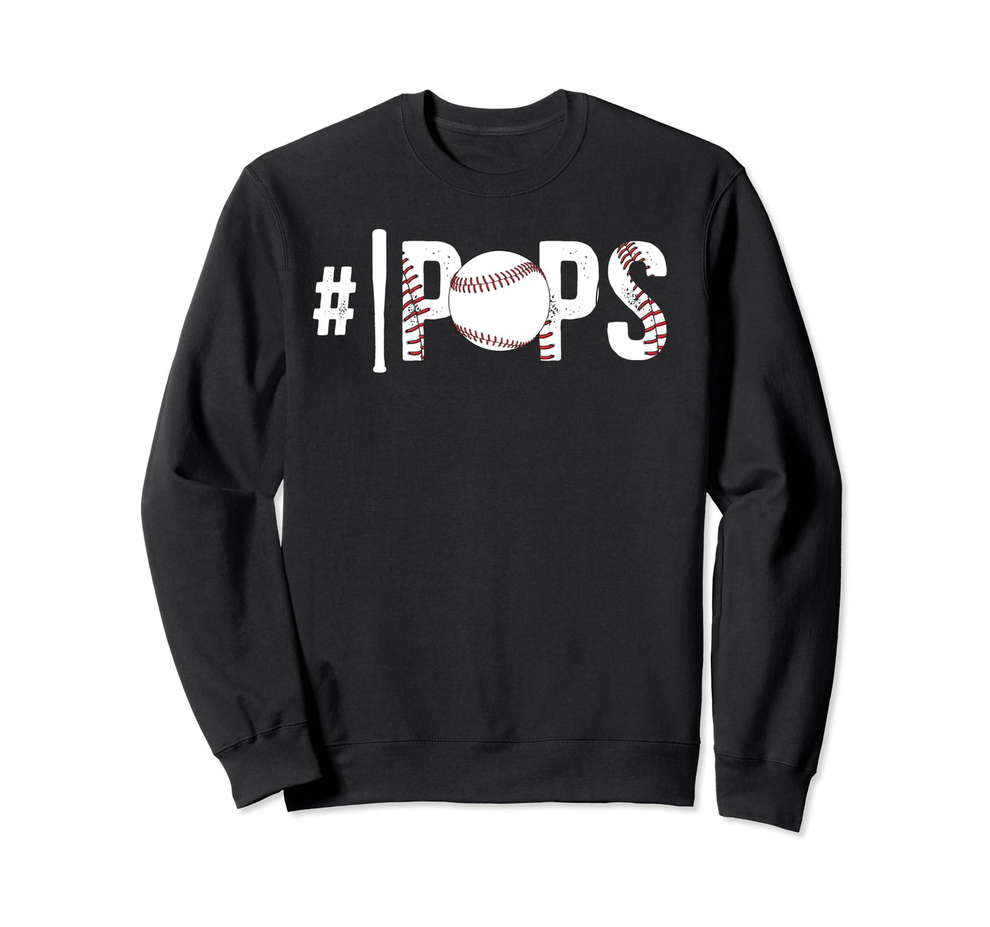 1 Pops Baseball Pops Baseball Sweatshirt - Streetwear Style Men Women - T-Shirt, Sweatshirt, Hoodie