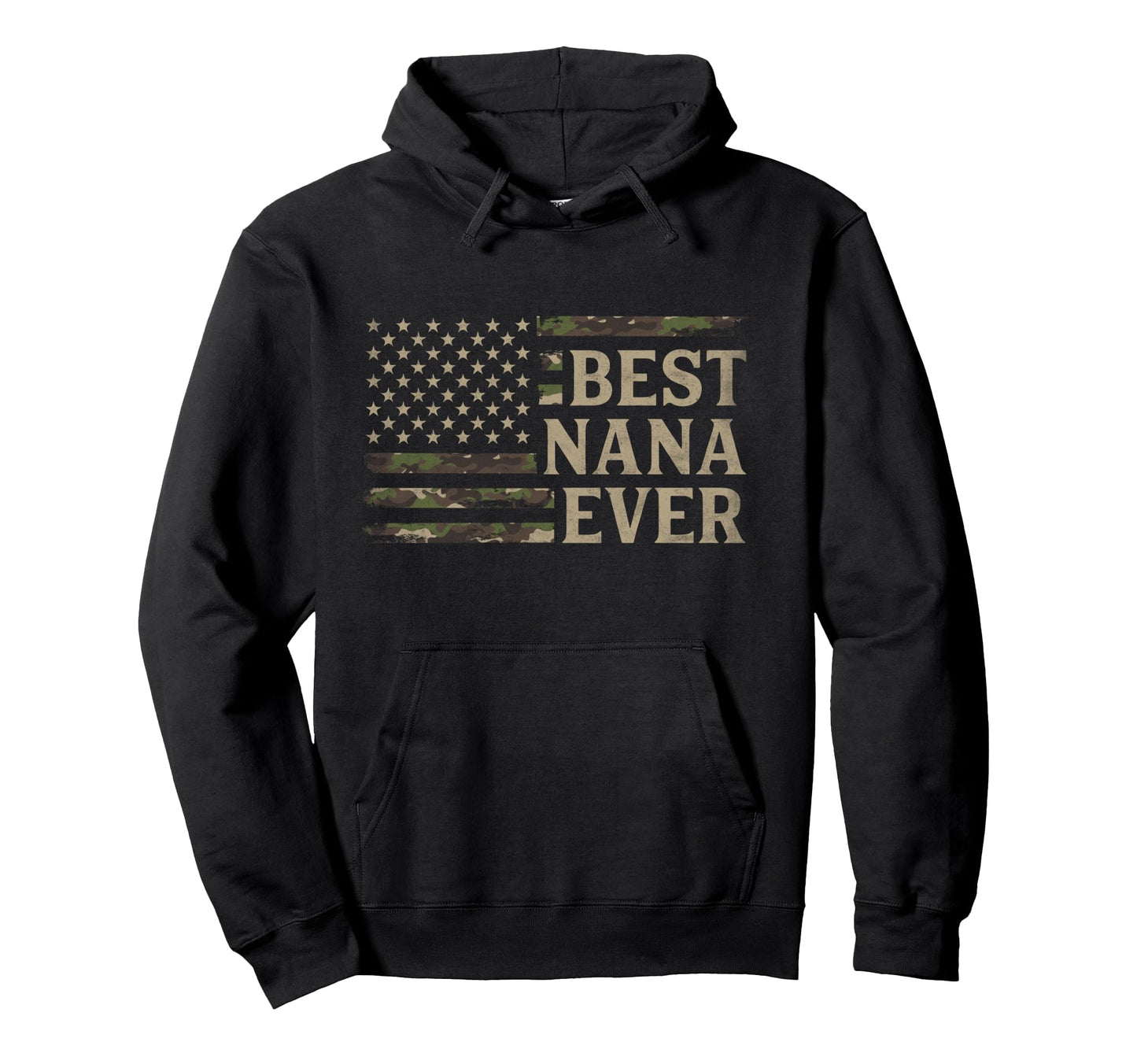 Camo Best Nana Ever Usa Flag Mothers Day Hoodie - Aesthetic Graphic Unisex - T-Shirt, Sweatshirt, Hoodie