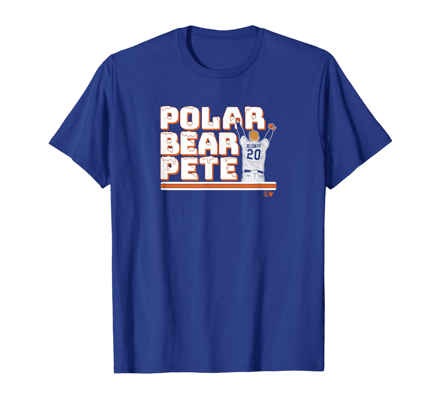 Pete Alonso Polar Bear Pete New T-Shirt - Fun Novelty Design Men Women - T-Shirt, Sweatshirt, Hoodie