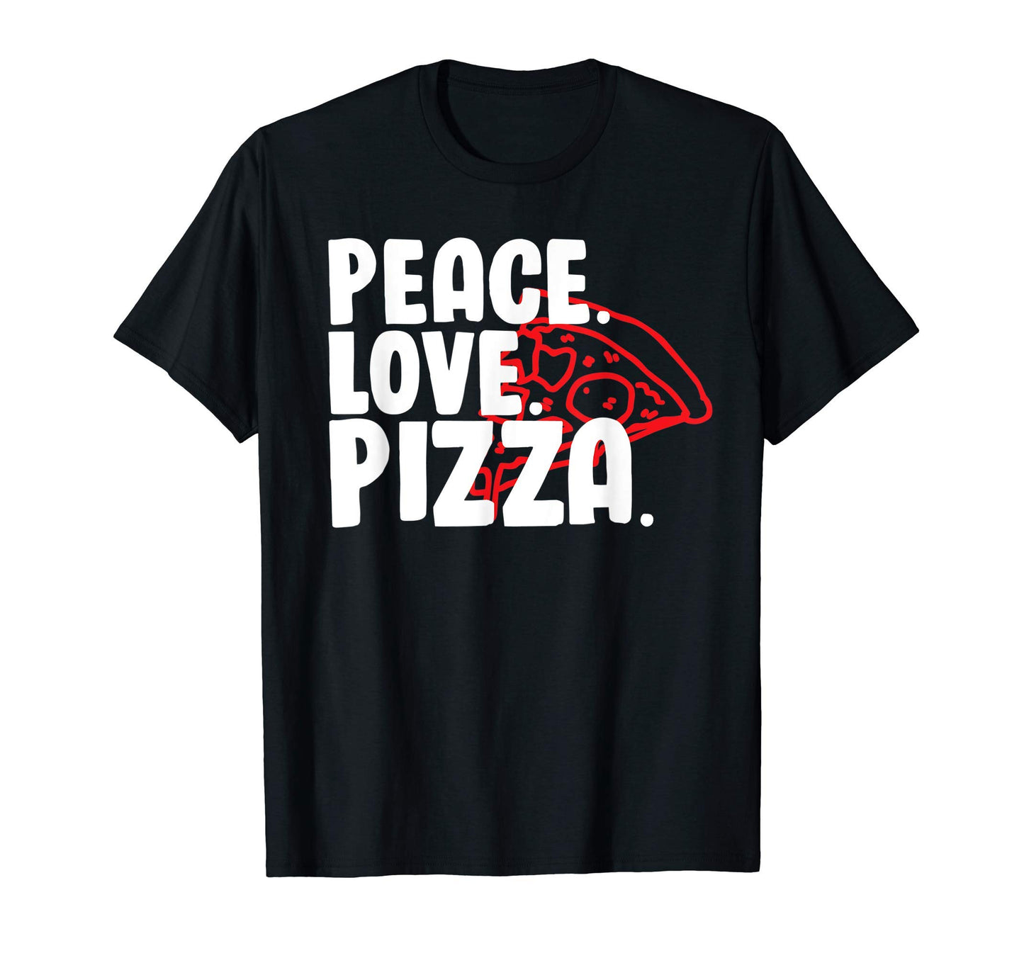 Peace Love Pizza T-Shirt - Minimalist Print Unisex - T-Shirt, Sweatshirt, Hoodie