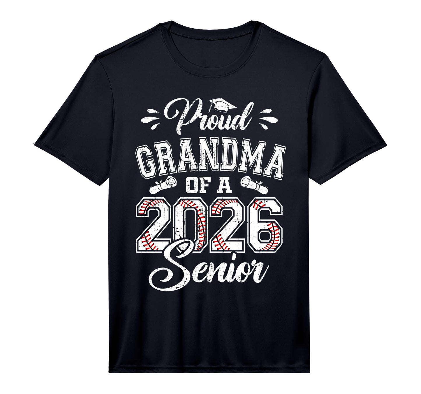 Mens Proud Grandma 2026 Senior Baseball T-Shirt - Graphic Print Unisex - T-Shirt, Sweatshirt, Hoodie