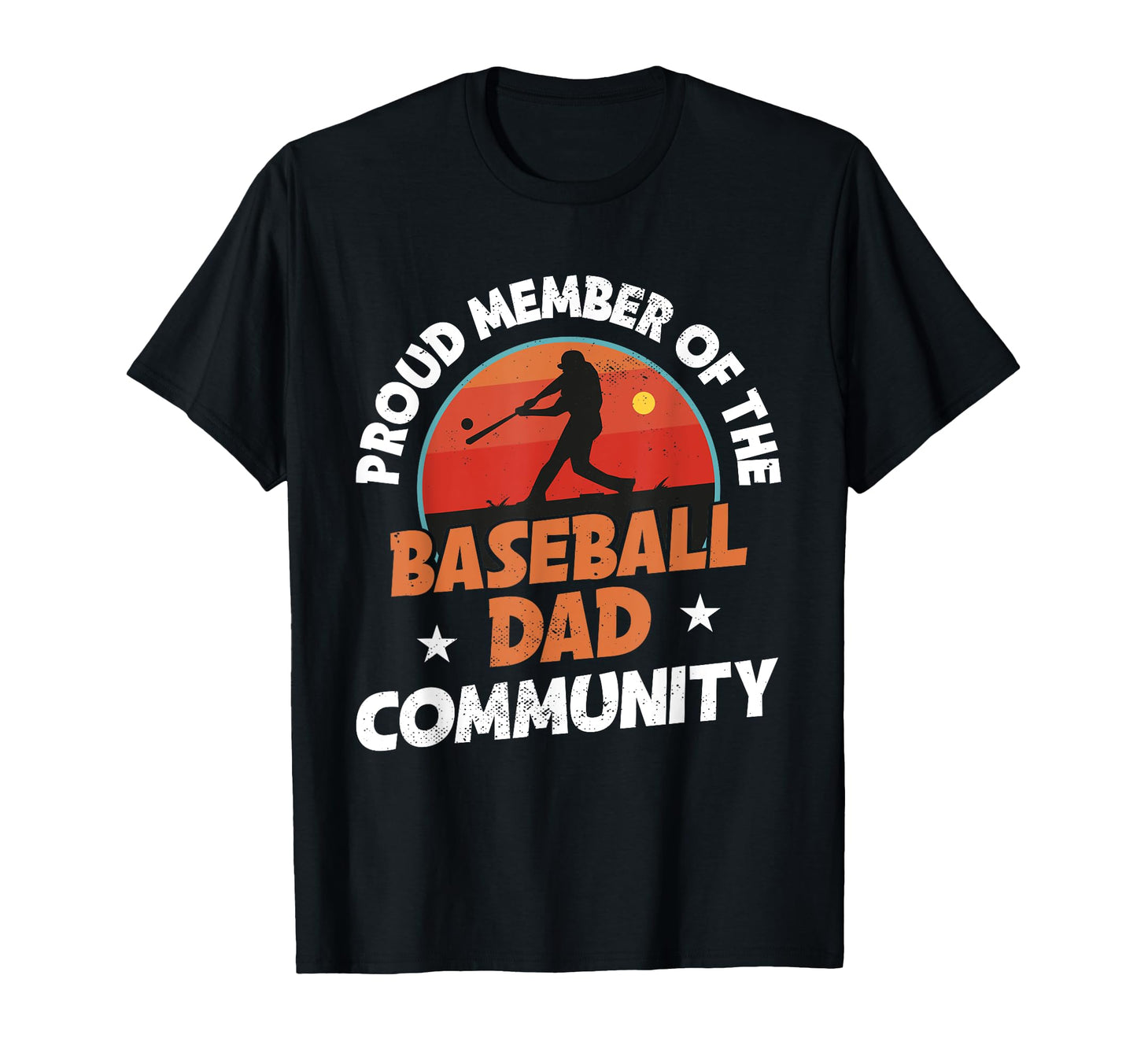 Fathers Day Baseball Dad Parent T-Shirt - Minimalist Print Unisex - T-Shirt, Sweatshirt, Hoodie