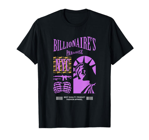 Nyc Billionaires Paradise T-Shirt - Fun Novelty Design for Adults - T-Shirt, Sweatshirt, Hoodie