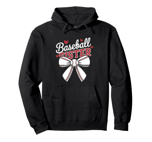Funny Sporty Sister Baseball Hoodie - Graphic Print for Adults - T-Shirt, Sweatshirt, Hoodie