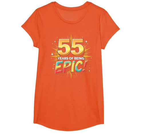 55 Years Epic Birthday Gift Celebration T-Shirt - Streetwear Style Unisex - T-Shirt, Sweatshirt, Hoodie