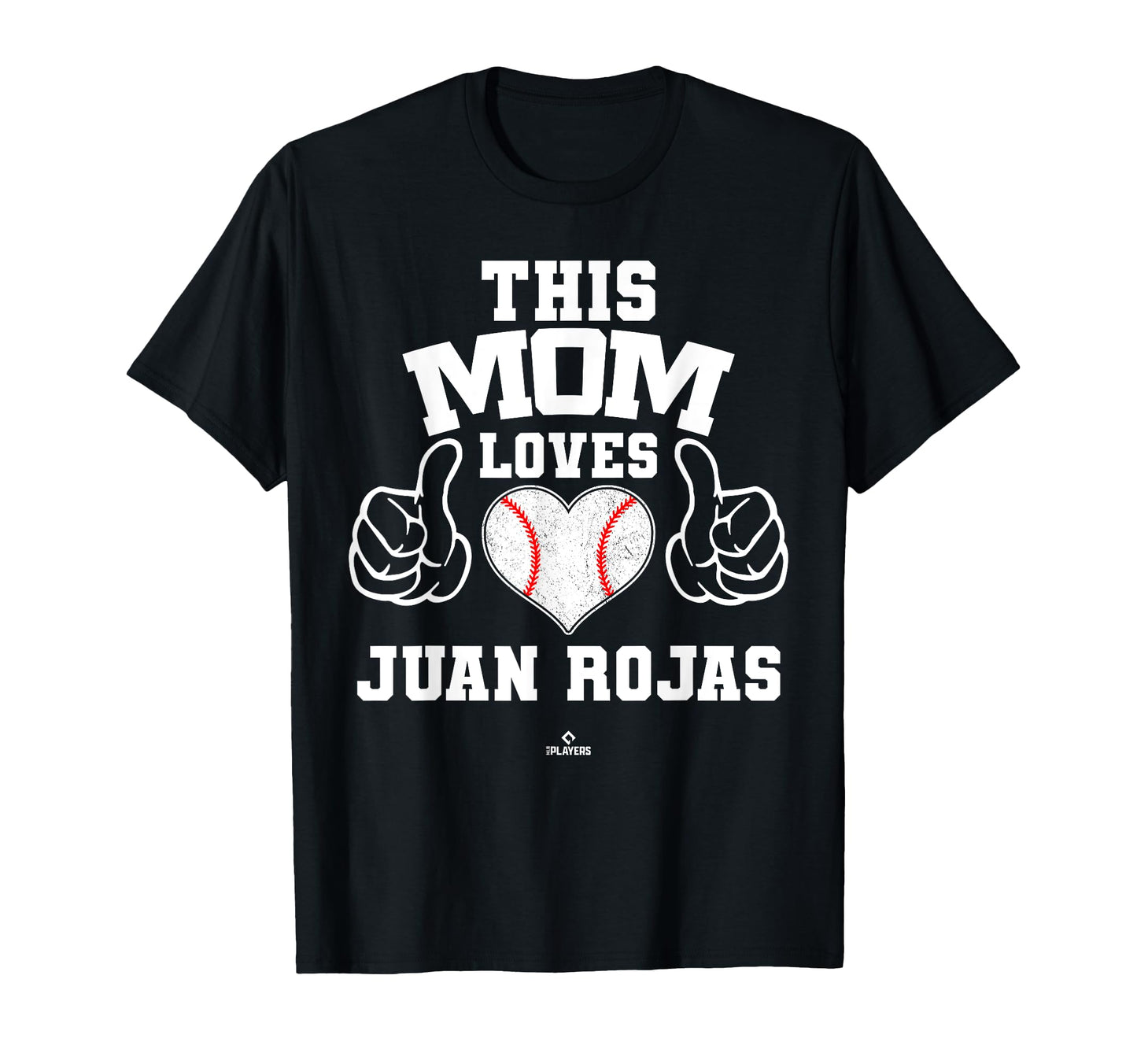 This Mom Loves Juan Rojas Prospect T-Shirt - Unique Graphic Men Women - T-Shirt, Sweatshirt, Hoodie