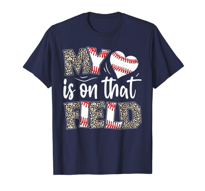 My Heart Is That Field Baseball Leopard T-Shirt - Graphic Print Men Women - T-Shirt, Sweatshirt, Hoodie
